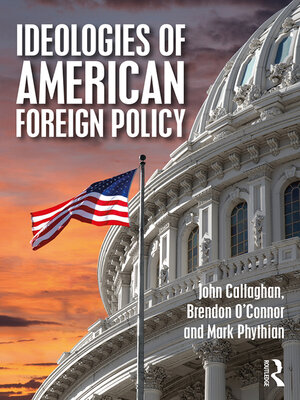 cover image of Ideologies of American Foreign Policy